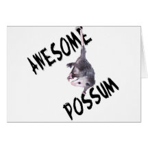 Awesome Possum Opossum Greeting Cards