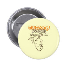 Awesome Possum Pinback Button