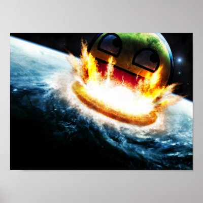 Awesome Smiley - Crashing into Earth Poster by roborovskihamsters