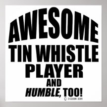Awesome Tin Whistle Player Posters