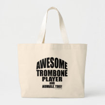 Awesome Trombone Player Bag