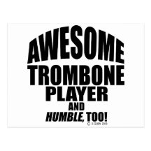 Awesome Trombone Player Postcard