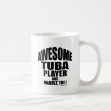 Awesome Tuba Player Coffee Mugs