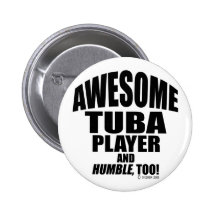 Awesome Tuba Player Pin