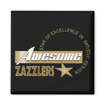 Awesome Zazzlers Magnet