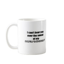 Awesomeness Mug