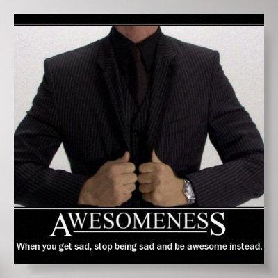 Awesomeness Print by CheesRoar