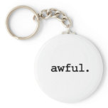 awful. keychain
