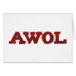 AWOL absent without leave Grußkarten