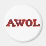 AWOL absent without leave Magnete