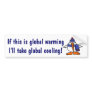 AX- Funny Global Warming Snowbird Bumper Sticker..