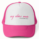 Ay Dios Mio Humour Cap hats