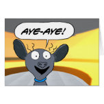 Aye-Aye! Greeting Card