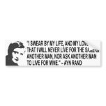 Ayn Rand  Quote Bumper Sticker bumper stickers