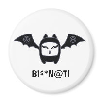 B1$*N@T! MAGNETS