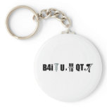 B4i screw U RU over 18 QT pi Keychains