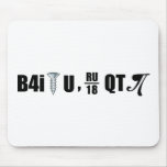 B4i screw U RU over 18 QT pi mousepads