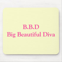 B.B.DBig Beautiful Diva Mouse Mat