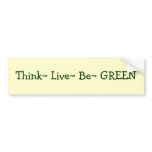 b green bumper sticker