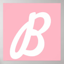B in pink posters