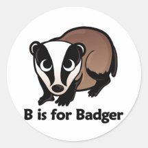 B is for Badger Round Sticker