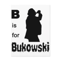 B is for bukowski