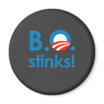 B.O. Stinks / Anti-Obama Refrigerator Magnet