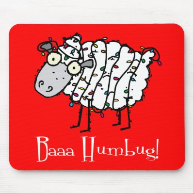 Baaa Humbug Anti-Holiday Mousepad by christmasgiftshop