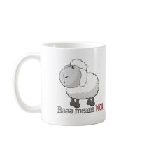 Baaa means NO! Mug