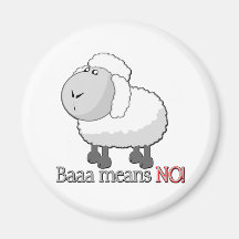 Baaa means NO! Refrigerator Magnets
