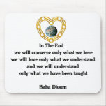 Baba Dioum Quote mousepads