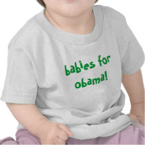 babies for obama! t-shirt