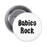 Babies Rock Baby Tee Pinback Buttons