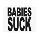 Babies Suck Postcard