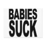 Babies Suck Postcard
