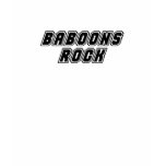 Baboons Rock t-shirts
