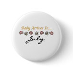 Baby Arrives in July
