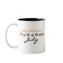 Baby Arrives in July Coffee Mug