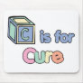 Baby Blocks C is for Cure Mouse Pads