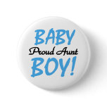 Baby Boy Proud Aunt