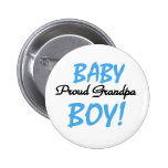 Baby Boy Proud Grandpa Pinback Button