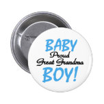 Baby Boy Proud Great Grandma Pin