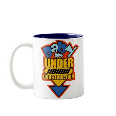 Baby Boy Under Construction Mug by crazycoolbaby