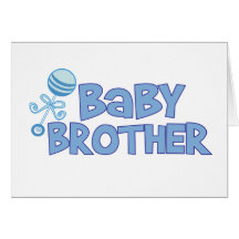 Baby Brother Greeting Card