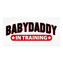 Baby Daddy In Training Personalized Photo Card