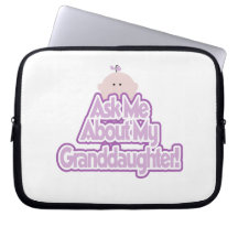 Baby Girl Ask About My Granddaughter Gifts Computer Sleeve