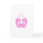 Baby Girl Booties Birthday Card