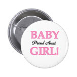 Baby Girl Proud Aunt Pin