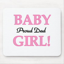 Baby Girl Proud Dad