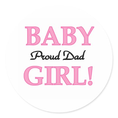 Baby Girl Proud Dad by familymembers